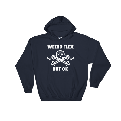 Weird Flex But OK Deadlift Hoodie