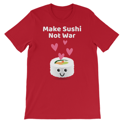 Cute Romance Make Sushi Not War T-Shirt