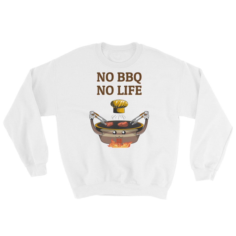Featured Foods No BBQ No Life Sweatshirt