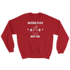 Weird Flex But OK Bunny Sweatshirt