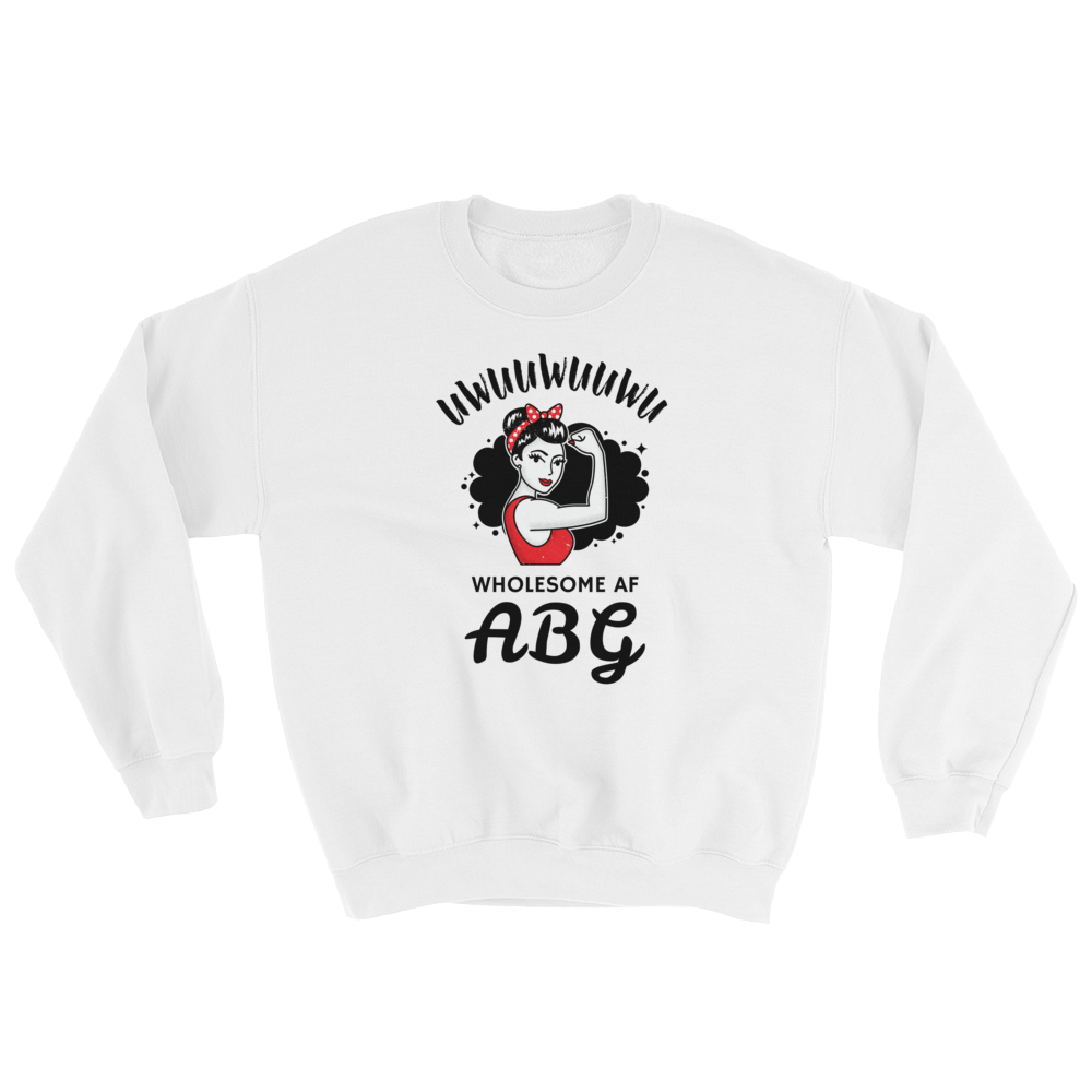 Wholesome AF ABG Strength Sweatshirt