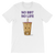 Featured Foods No BBT No Life T-Shirt