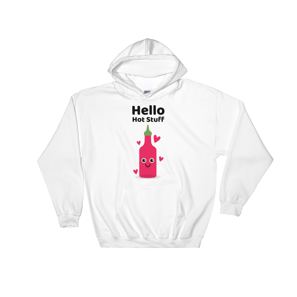 Cute Romance Hello Hot Stuff Hoodie