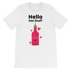 Cute Romance Hello Hot Stuff T-Shirt