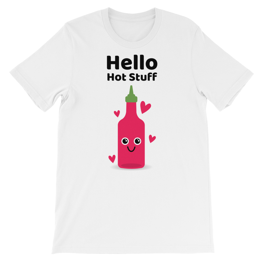 Cute Romance Hello Hot Stuff T-Shirt