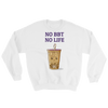 Featured Foods No BBT No Life Sweatshirt