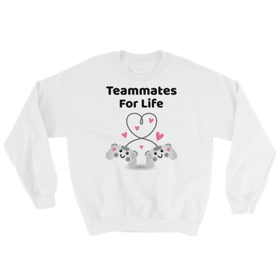 Cute Romance Teammates For Life Sweatshirt