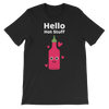 Cute Romance Hello Hot Stuff T-Shirt