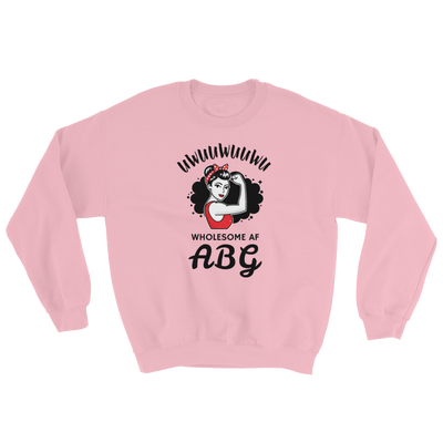 Wholesome AF ABG Strength Sweatshirt