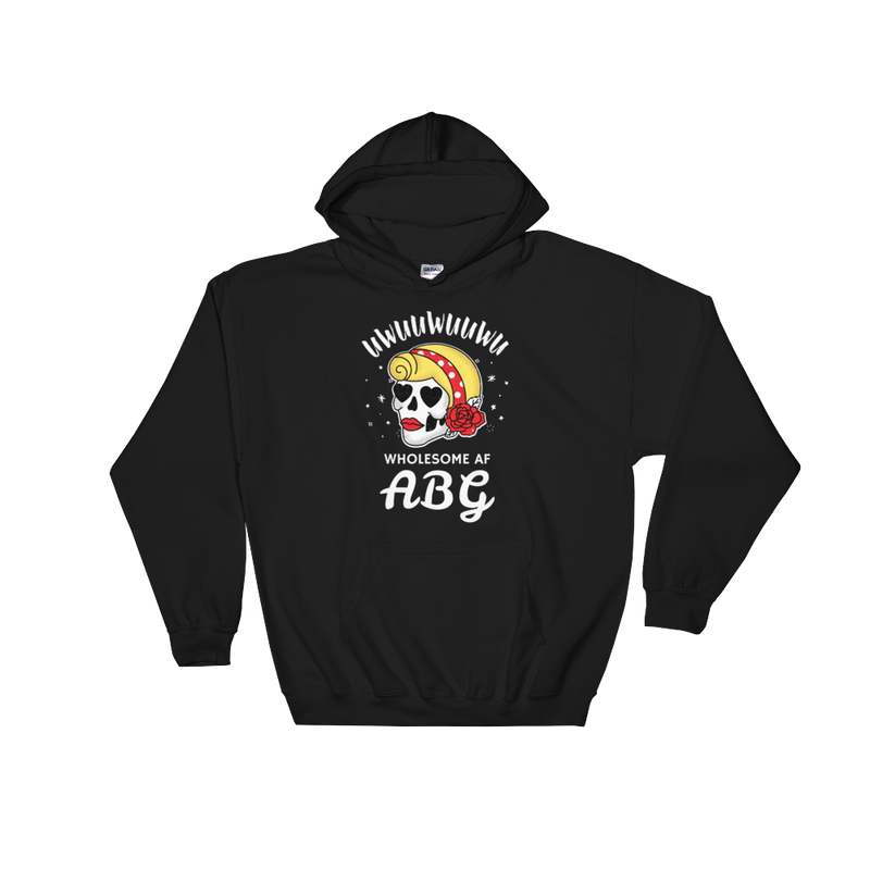 Wholesome AF ABG For Life Hoodie