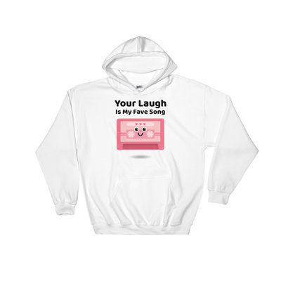 Cute Romance Your Laugh Is My Fave Song Hoodie