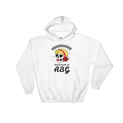 Wholesome AF ABG For Life Hoodie