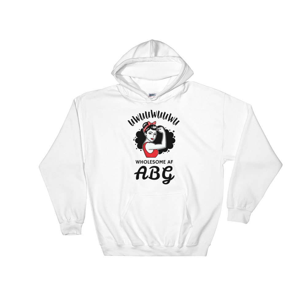 Wholesome AF ABG Strength Hoodie