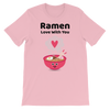 Cute Romance Ramen Love With You T-Shirt