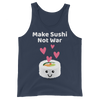 Cute Romance Make Sushi Not War Tank
