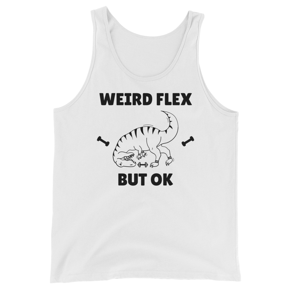 Weird Flex But OK T-Rex Tank