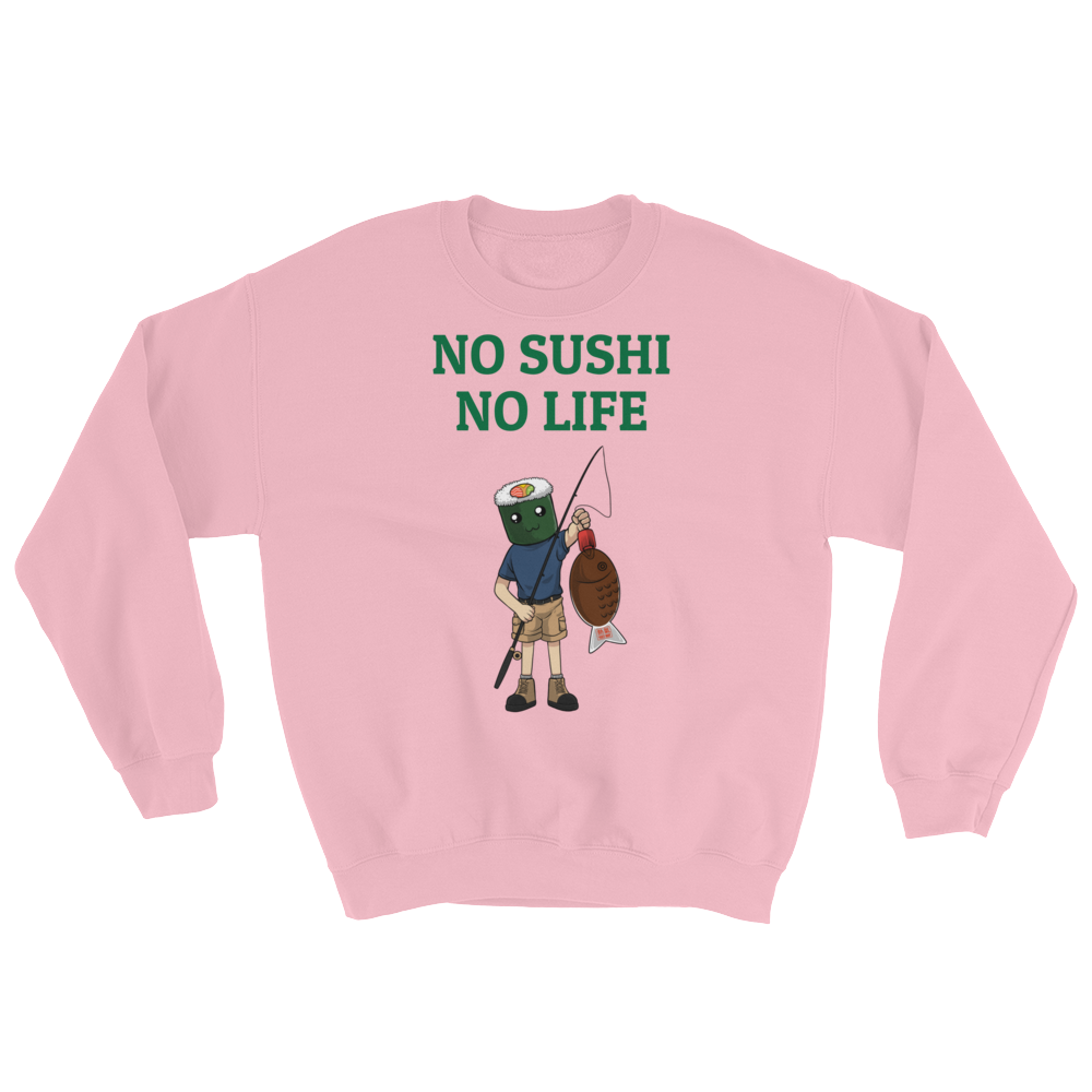 Featured Foods No Sushi No Life Sweatshirt