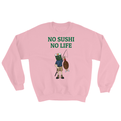 Featured Foods No Sushi No Life Sweatshirt
