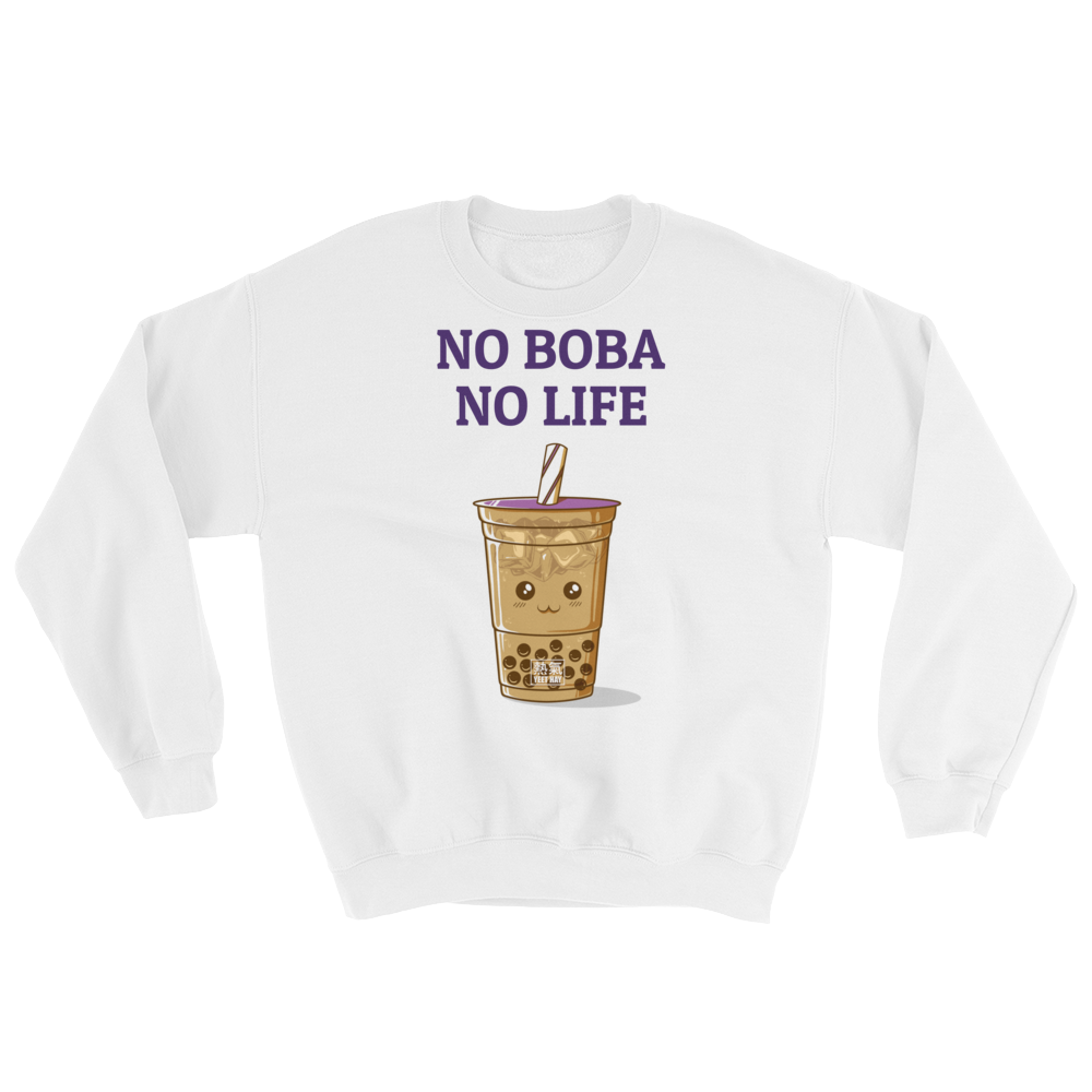Featured Foods No Boba No Life Sweatshirt