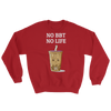 Featured Foods No BBT No Life Sweatshirt