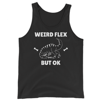 Weird Flex But OK T-Rex Tank