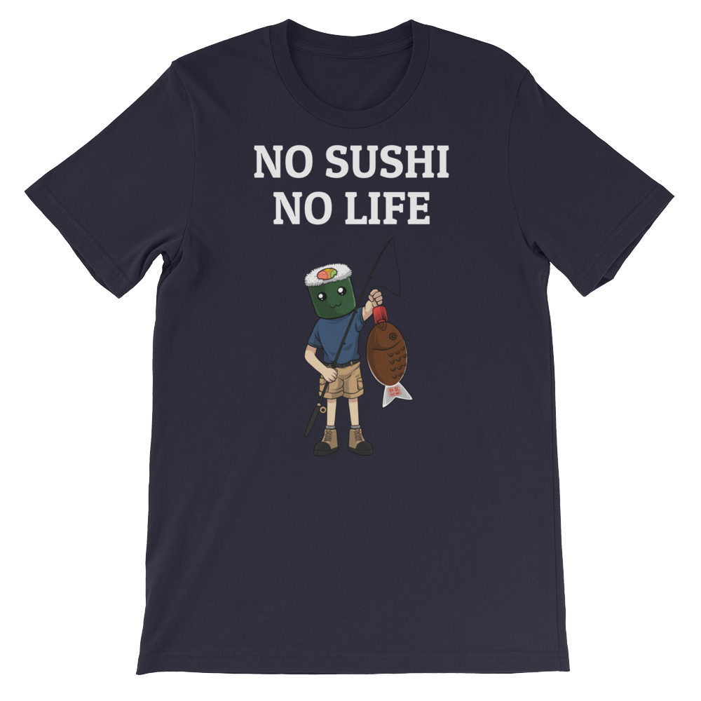 Featured Foods No Sushi No Life T-Shirt