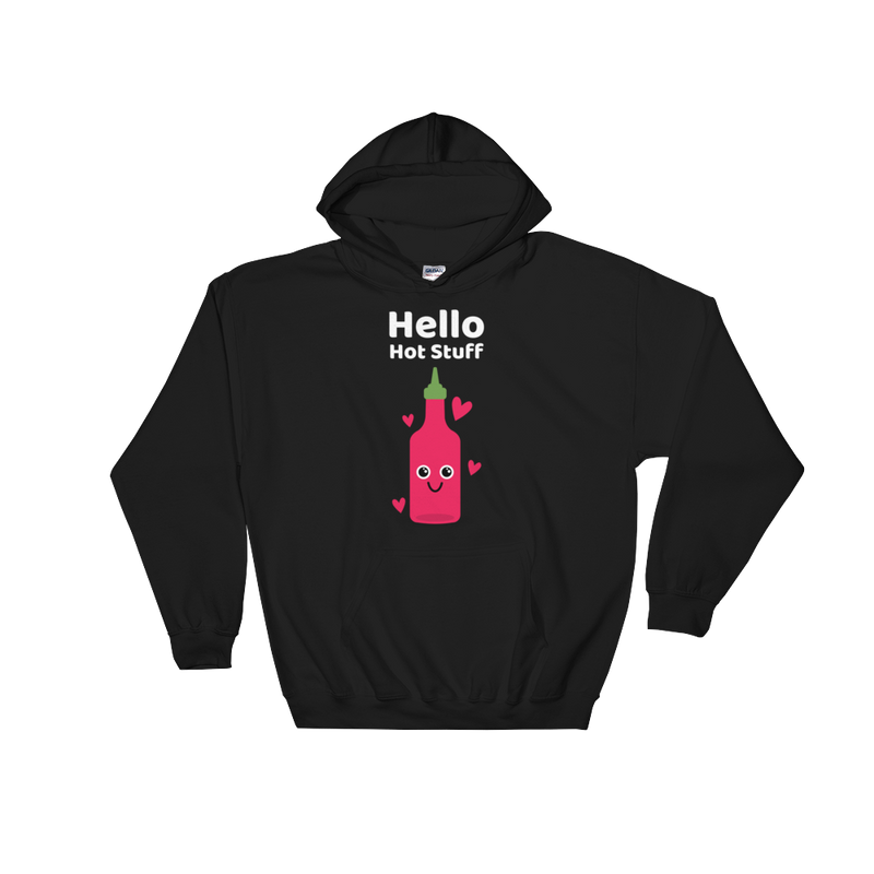 Cute Romance Hello Hot Stuff Hoodie