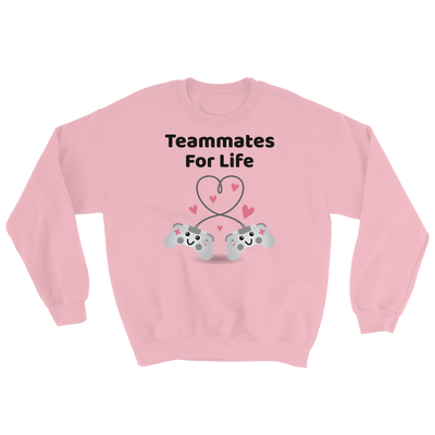 Cute Romance Teammates For Life Sweatshirt