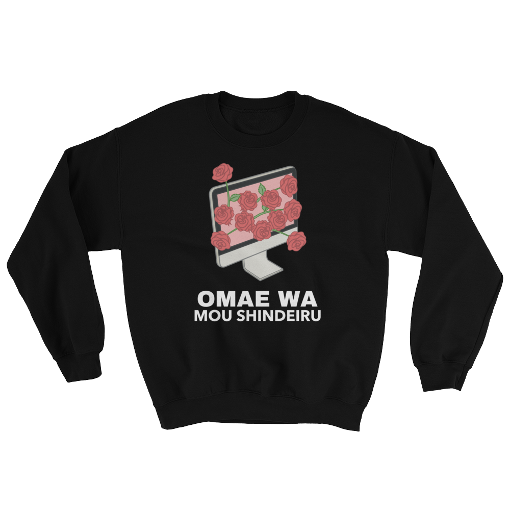 Retro Japan Omae Wa Mou Shindeiru Sweatshirt