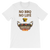 Featured Foods No BBQ No Life T-Shirt