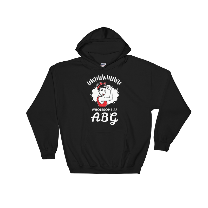 Wholesome AF ABG Strength Hoodie