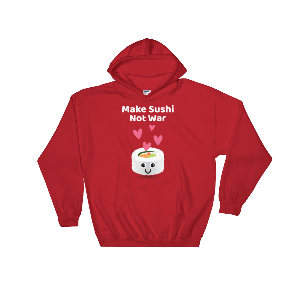Cute Romance Make Sushi Not War Hoodie