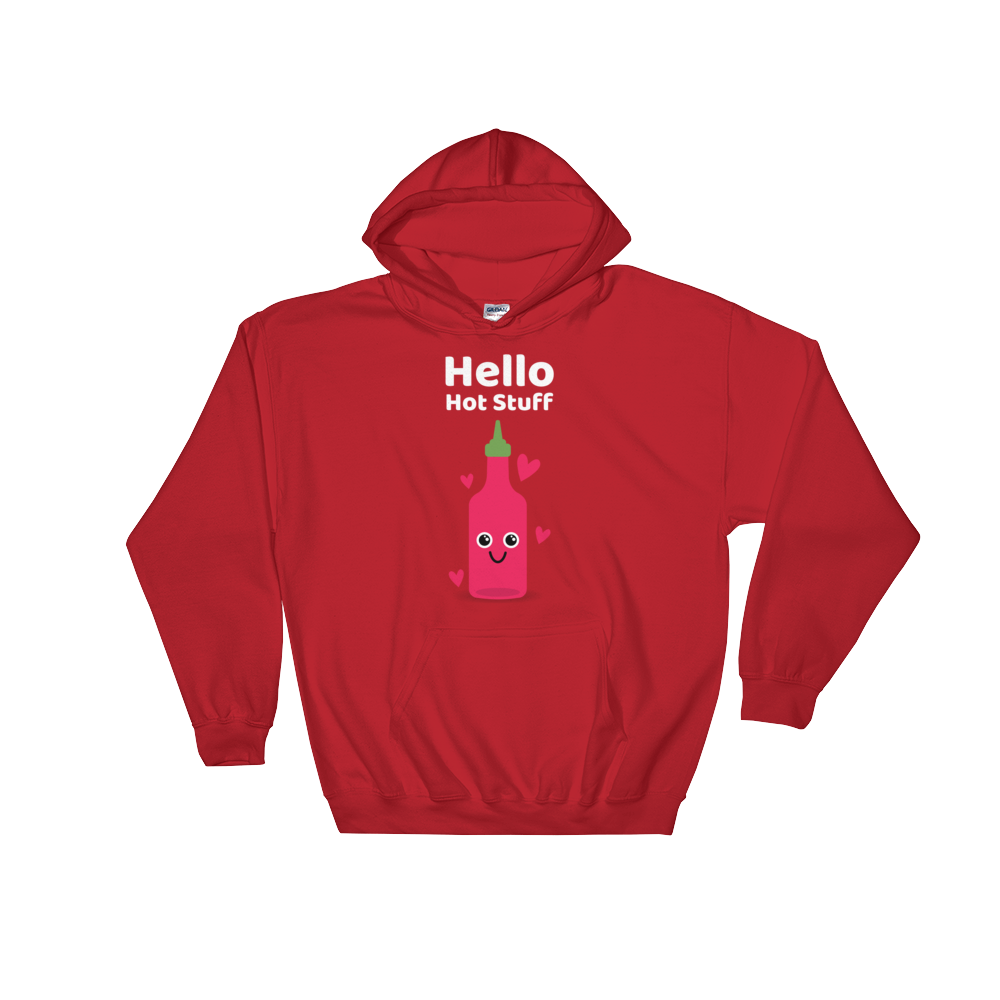 Cute Romance Hello Hot Stuff Hoodie
