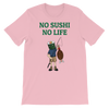 Featured Foods No Sushi No Life T-Shirt
