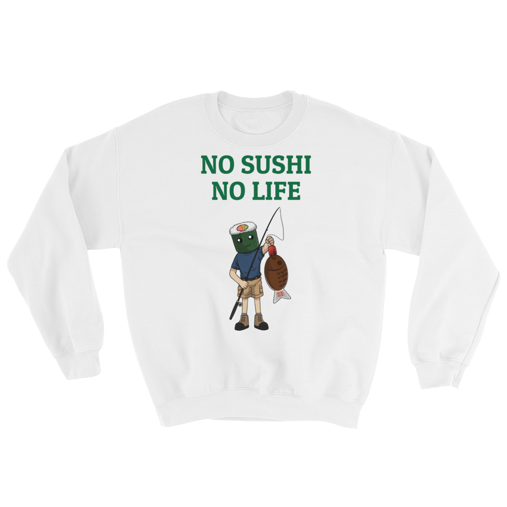Featured Foods No Sushi No Life Sweatshirt