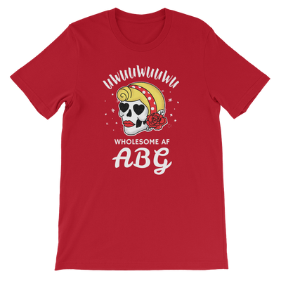 Wholesome AF ABG For Life T-Shirt