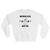 Weird Flex But OK Bunny Sweatshirt