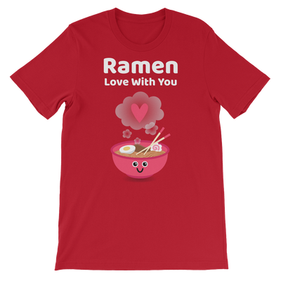 Cute Romance Ramen Love With You T-Shirt
