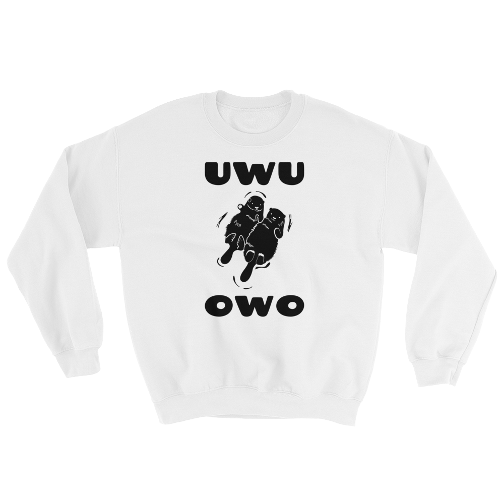 UWU OWO Otters Sweatshirt