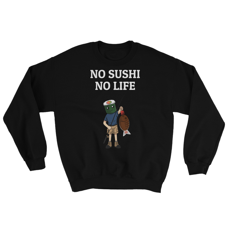 Featured Foods No Sushi No Life Sweatshirt
