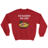 Featured Foods No Ramen No Life Sweatshirt