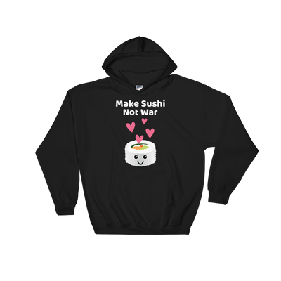 Cute Romance Make Sushi Not War Hoodie