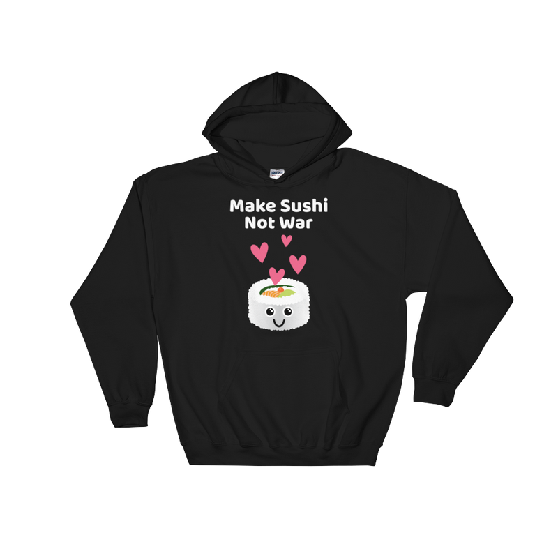 Cute Romance Make Sushi Not War Hoodie