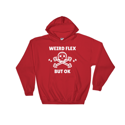 Weird Flex But OK Deadlift Hoodie