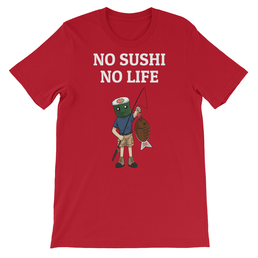 Featured Foods No Sushi No Life T-Shirt
