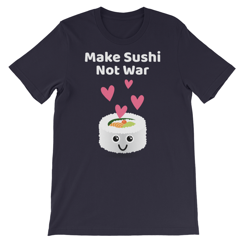 Cute Romance Make Sushi Not War T-Shirt