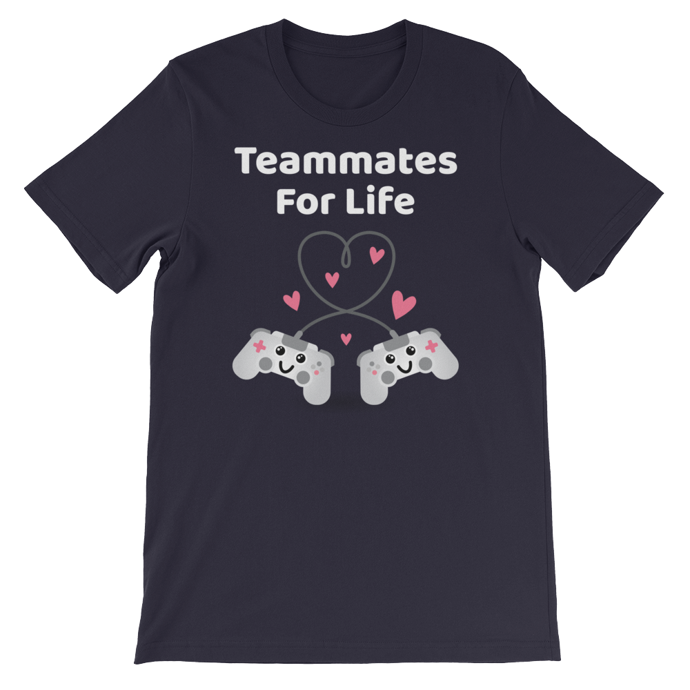 Cute Romance Teammates For Life T-Shirt