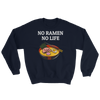 Featured Foods No Ramen No Life Sweatshirt