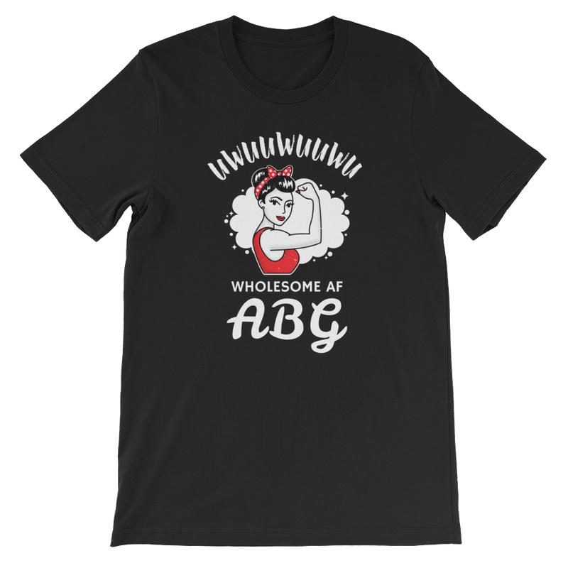 Wholesome AF ABG Strength T-Shirt