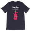 Cute Romance Hello Hot Stuff T-Shirt